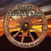 Black Buffalo Band - You Turn Me On - Single